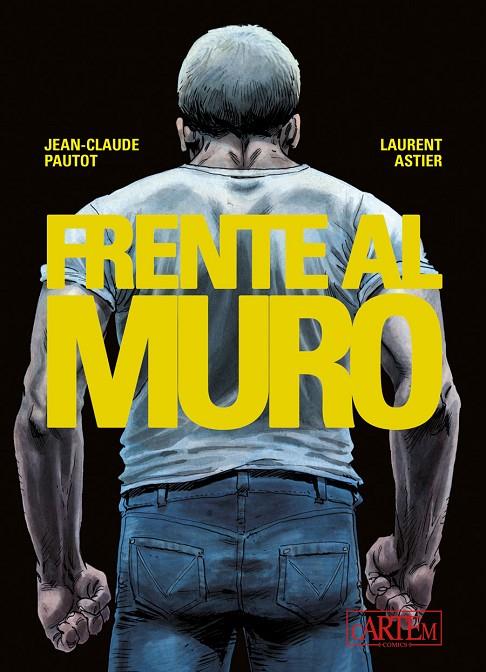 FRENTE AL MURO | 9788412493375 | PAUTOT, JEAN-CLAUDE