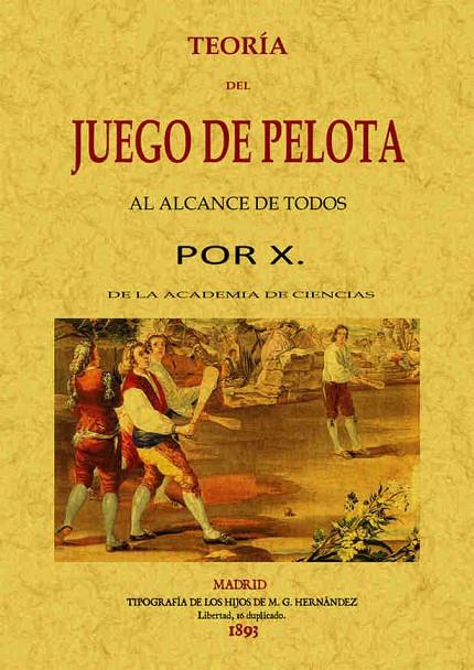 TEORÍA DEL JUEGO DE PELOTA AL ALCANCE DE TODOS | 9788490013427 | ANÓNIMO