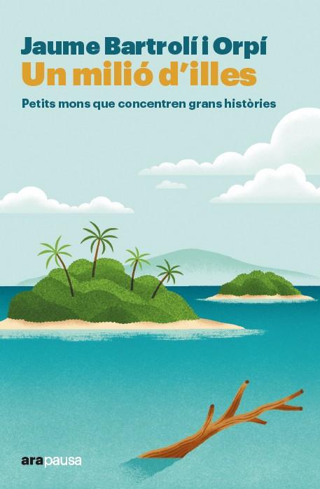 MILIÓ D'ILLES, UN | 9788411731706 | BARTROLÍ ORPÍ, JAUME