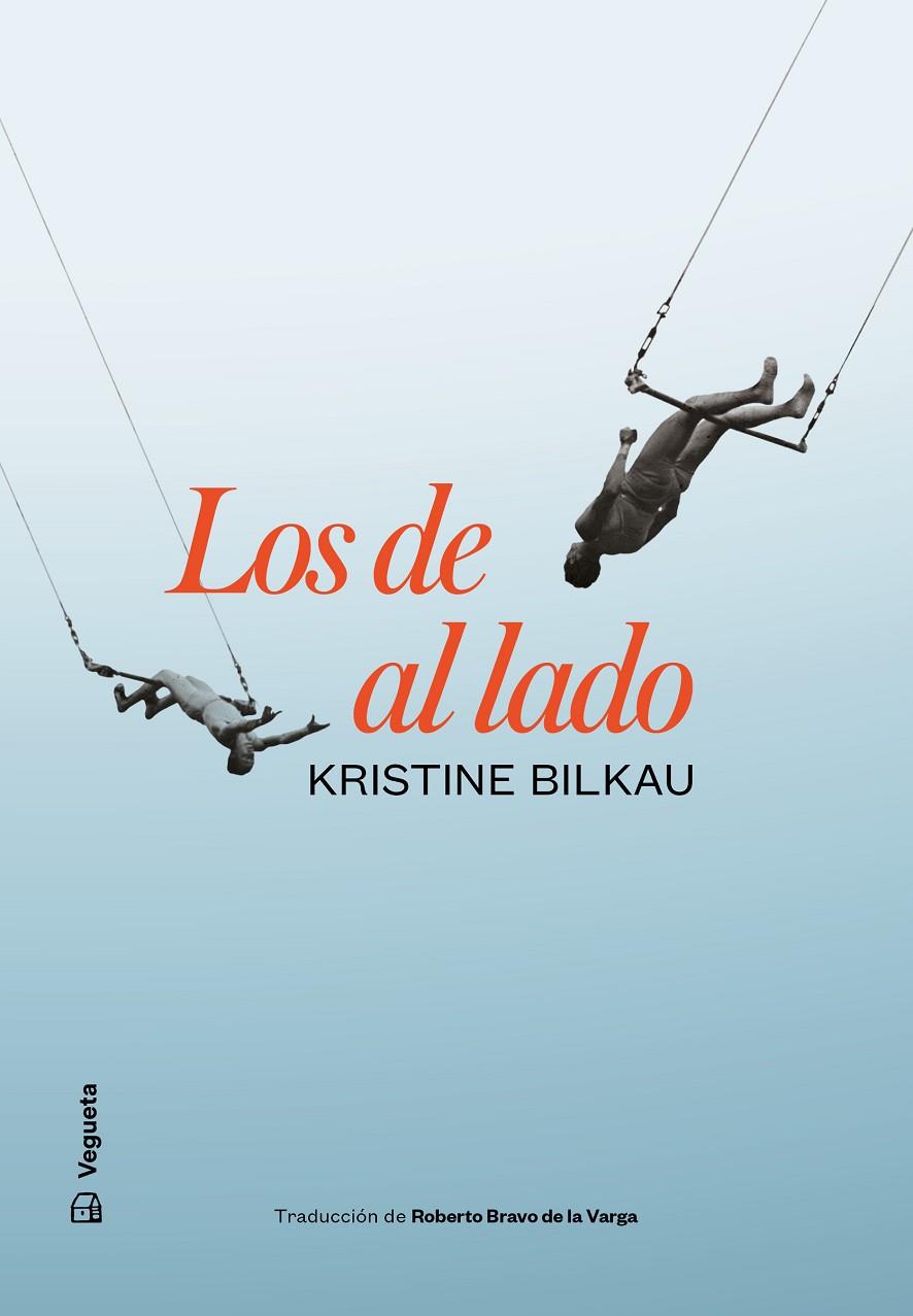 DE AL LADO, LOS | 9788417137892 | BILKAU, KRISTINE