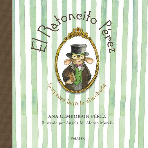 RATONCITO PEREZ, EL. SORPRESA BAJO LA ALMOHADA | 9788413683720 | CEMBORAIN PEREZ, ANA