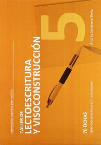 TALLER DE LECTOESCRITURA Y VISOCONSTRUCCION 5 | 9788498962215 | SARDINERO PEÑA, ANDRES