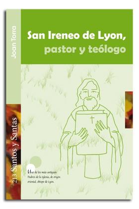 SAN IRENEO DE LYON, PASTOR Y TEÓLOGO | 9788498057096 | TORRA BITLLOCH, JOAN