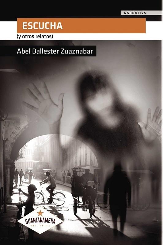 ESCUCHA | 9788417104672 | BALLESTER ZUAZNABAR, ABEL