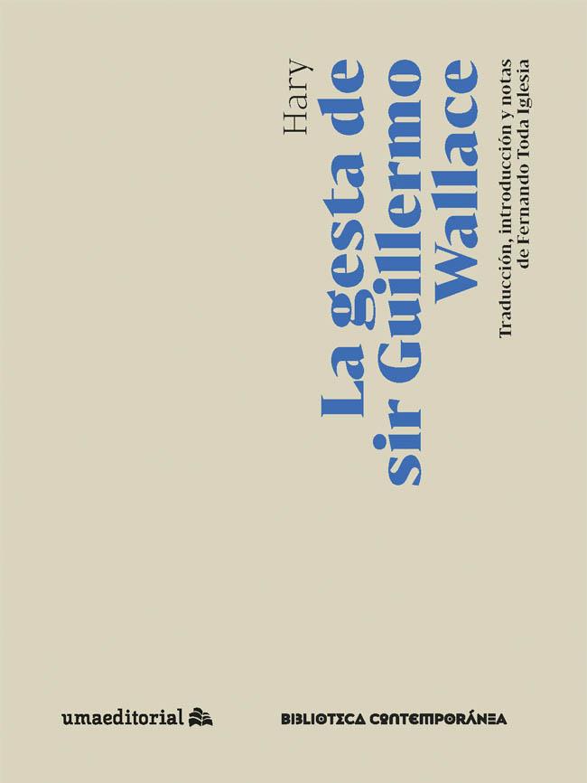 GESTA DE SIR GUILLERMO WALLACE, LA | 9788413352633 | BLIND, HARRY