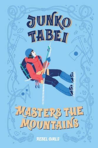 JUNKO TABEI MASTERS OF THE MOUNTAINS | 9781733329200