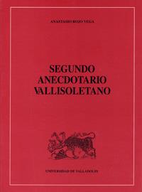 SEGUNDO ANECDOTARIO VALLISOLETANO | 9788484481355 | ROJO VEGA, ANASTASIO