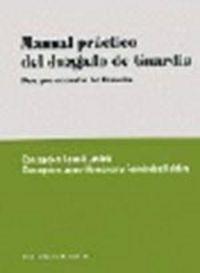 MANUAL PRACTICO DEL JUZGADO DE GUARDIA | 9788481515831 | BENEDI ANDRES, CONCEPCION / LOPEZ-HOMTANAR Y FERNANDEZ, CONCEPCION