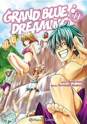 GRAND BLUE DREAMING 11 | 9788411616621 | INOUE, KENJI / YOSHIOKA, KIMITAKE