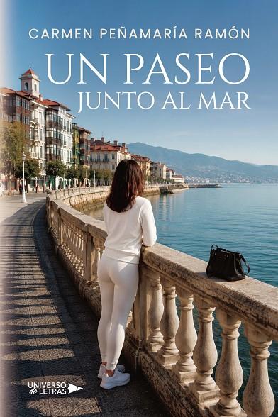 PASEO JUNTO AL MAR, UN | 9791388243066 | PEÑAMARÍA RAMÓN, CARMEN