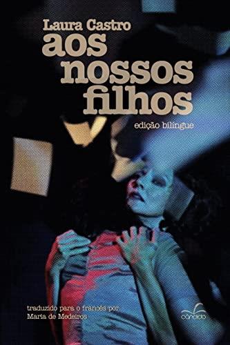 AOS NOSSOS FILHOS | 9788545548348 | CASTRO, LAURA
