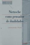 NIETZSCHE COMO PENSADOR DE DUALIDADES | 9788431322885 | POLO BARRENA, LEONARDO