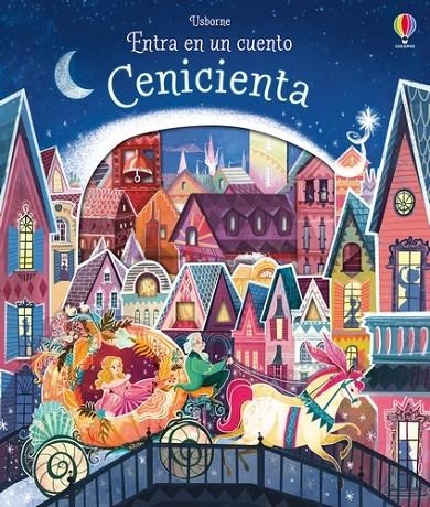 ENTRA EN UN CUENTO. CENICIENTA | 9781474924092 | MILBOURNE, ANNA