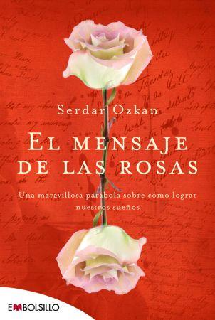 MENSAJE DE LAS ROSAS, EL | 9788492695249 | OZKAN, SERDAR