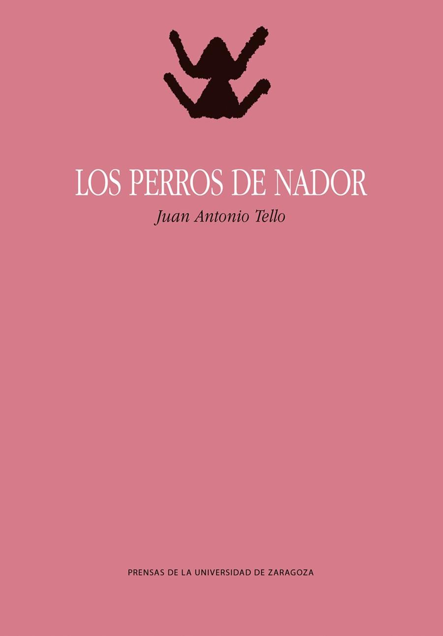 PERROS DE NADOR, LOS | 9791370141035 | TELLO, JUAN ANTONIO