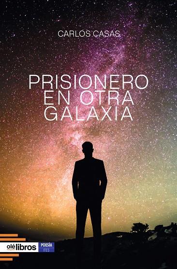 PRISIONERO EN OTRA GALAXIA | 9791387951610 | CASAS, CARLOS