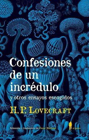 CONFESIONES DE UN INCRÉDULO | 9788494811296 | LOVECRAFT, H. P.