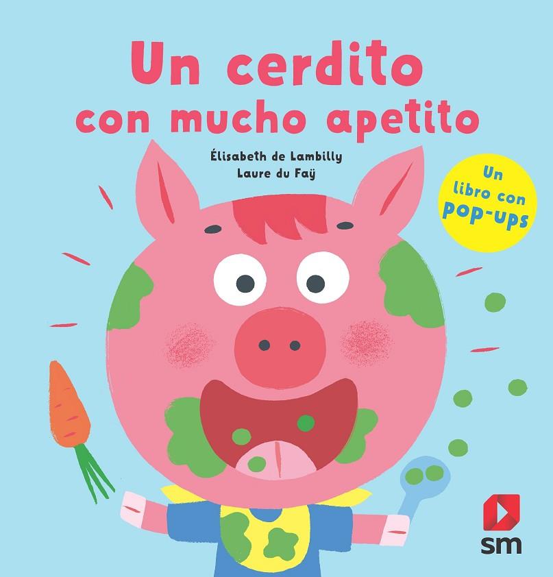 CERDITO CON MUCHO APETITO, UN | 9788411201360 | LAMBILLY, ÉLISABETH DE