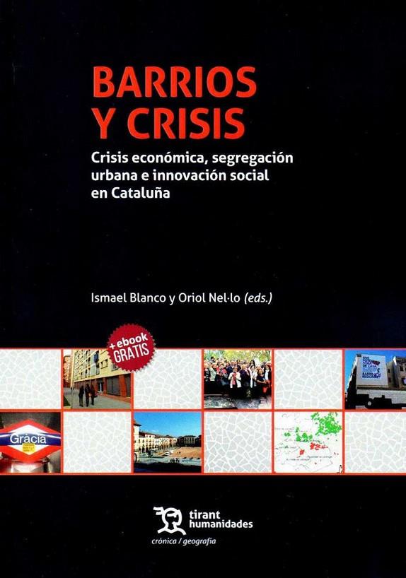BARRIOS Y CRISIS | 9788417203313 | BLANCO FILLOLA, ISMAEL
