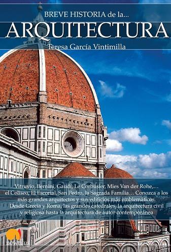 BREVE HISTORIA DE LA ARQUITECTURA | 9788499677552 | GARCÍA VINTIMILLA, TERESA