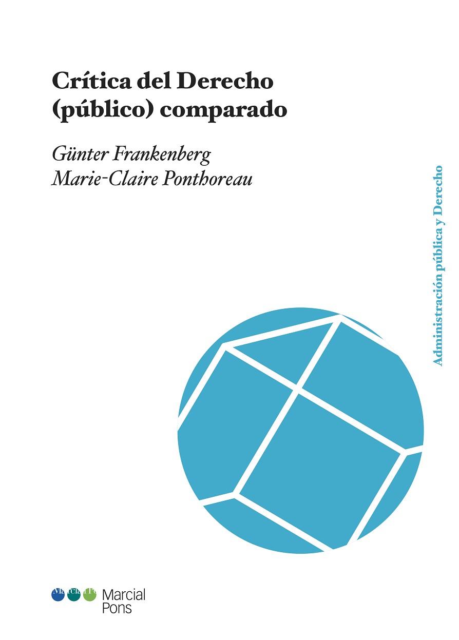 CRITICA DEL DERECHO (PUBLICO) COMPARADO | 9788413810706 | FRANKENBERG, GÜNTER/PONTHOREAU, MARIE-CLAIRE