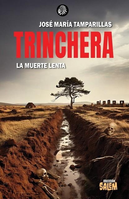 TRINCHERA | 9788412934779 | TAMPARILLAS, JOSE MARIA