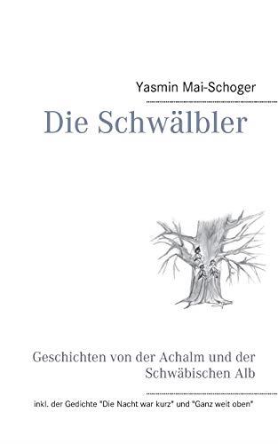 DIE SCHWALBLER | 9783750411982 | MAI-SCHOGER, YASMIN