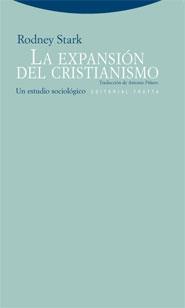 EXPANSION DEL CRISTIANISMO, LA | 9788498790689 | STARK, RODNEY