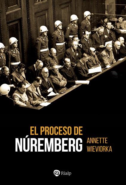 PROCESO DE NUREMBERG | 9788432165658 | WIEVIORKA, ANNETTE