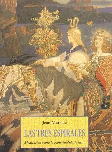 TRES ESPIRALES | 9788476516447 | MARKALE, JEAN