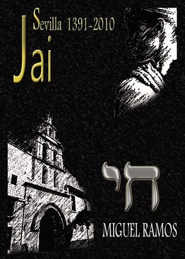 JAI SEVILLA 1391-2010 | 9788418314773 | RAMOS CORRALES, MIGUEL