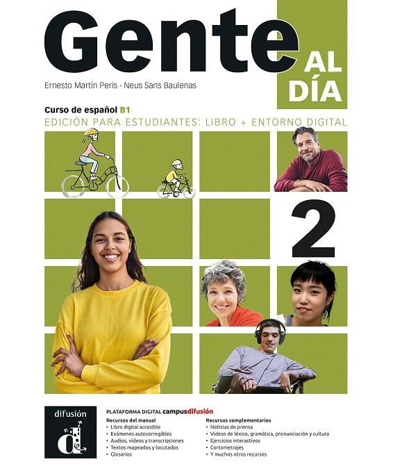 GENTE AL DIA 2 - EDICION PARA ESTUDIANTES : LIBRO + ENTORNO DIGITAL | 9788411575676 | MARTIN PERIS, ERNESTO