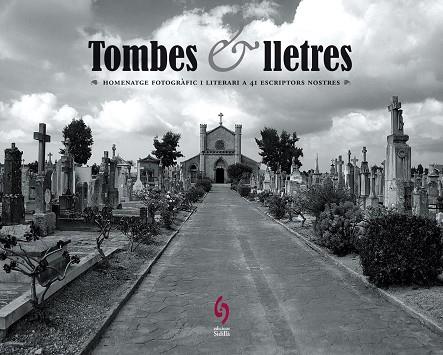 TOMBES Y LLETRES | 9788493874315 | DIVERSOS AUTORS
