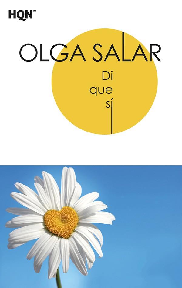 DI QUE SÍ | 9788413284750 | SALAR, OLGA