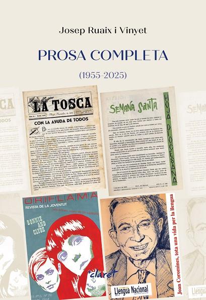 PROSA COMPLETA (1955-2025) | 9788491366492 | RUAIX VINYET, JOSEP