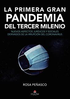 PRIMERA GRAN PANDEMIA DEL TERCER MILENIO, LA | 9788413856940 | PEÑASCO, ROSA