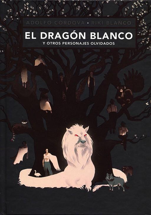 DRAGÓN BLANCO, EL | 9786071642479 | CÓRDOVA, ADOLFO