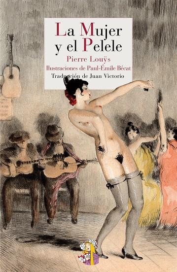 MUJER Y EL PELELE, LA | 9788415973065 | LOUYS, PIERRE
