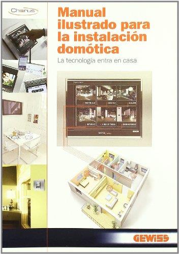 MANUAL ILUSTRADO PARA LA INSTALACION DOMOTICA | 9788428332057 | GEWISS IBERICA,S.A.