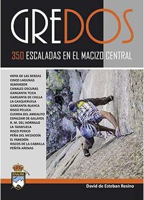 GREDOS.350 ESCALADAS EN EL MACIZO CENTRAL | 9788493294120 | DE ESTEBAN RESINO, DAVID