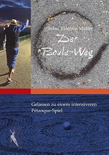 DER BOULE-WEG | 9783750428621 | MULLER, STEFAN VALENTIN