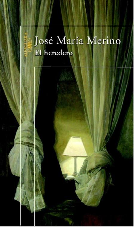 HEREDERO, EL | 9788420465203 | MERINO, JOSÉ MARÍA