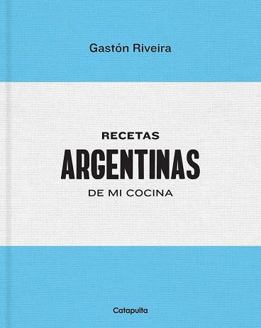 RECETAS ARGENTINAS DE MI COCINA | 9789876378642 | RIVEIRA, GASTON