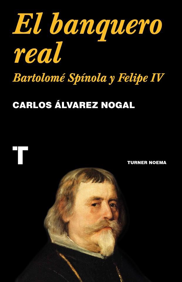 BANQUERO REAL, EL | 9788418895326 | ÁLVAREZ NOGAL, CARLOS