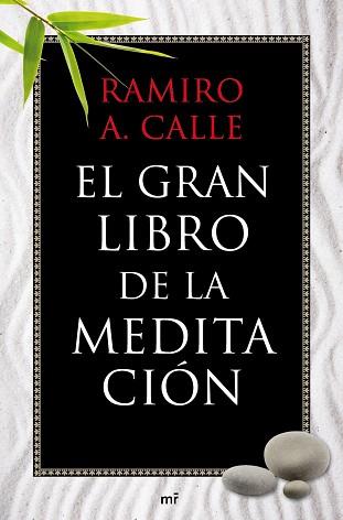 GRAN LIBRO DE LA MEDITACIÓN, EL | 9788427037076 | CALLE, RAMIRO A.