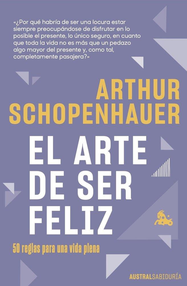 ARTE DE SER FELIZ, EL | 9788408325758