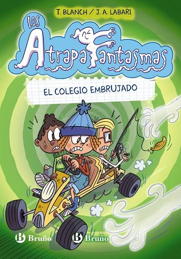 ATRAPAFANTASMAS 02, LOS. EL COLEGIO EMBRUJADO | 9788469664315 | BLANCH, TERESA
