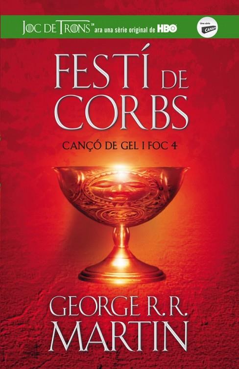 FESTÍ DE CORBS | 9788420409832 | MARTIN, GEORGE R. R.