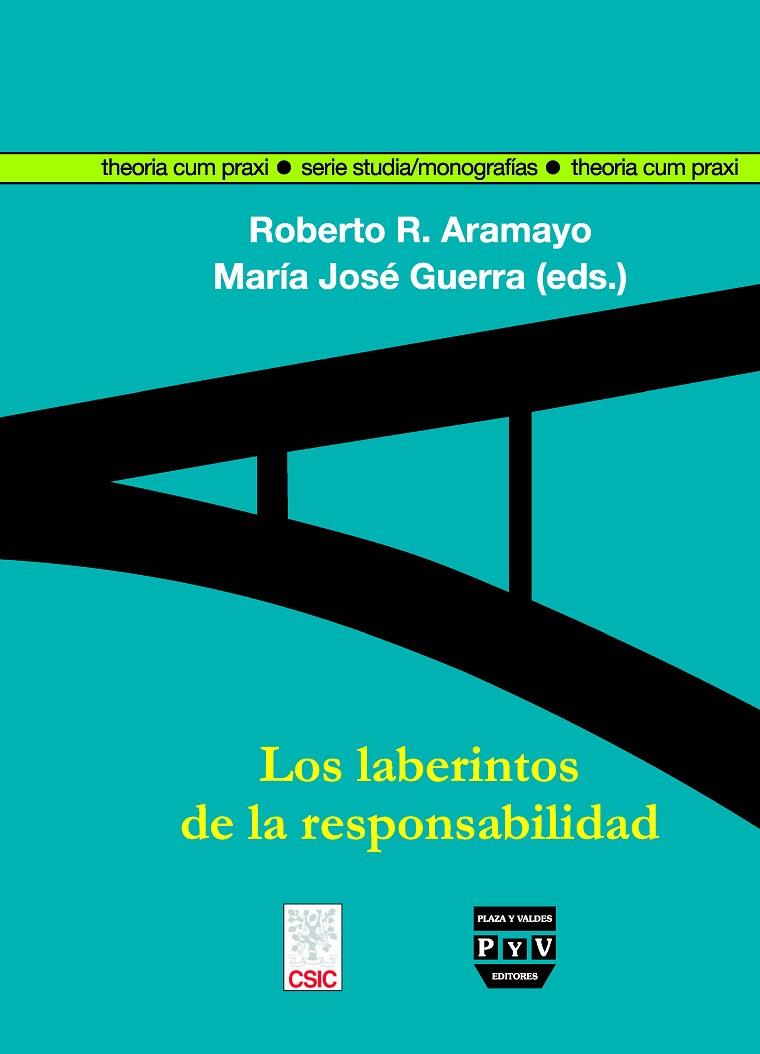 LABERINTOS DE LA RESPONSABILIDAD | 9788496780170 | ARAMAYO, ROBERTO R.