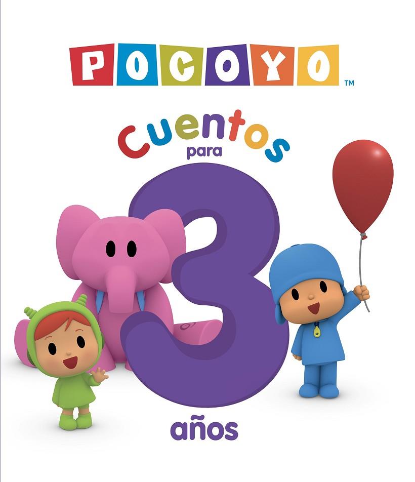 CUENTOS PARA 3 AÑOS (5 CUENTOS) (POCOYÓ. RECOPILATORIO DE CUENTOS) | 9788448867638 | ANIMAJ